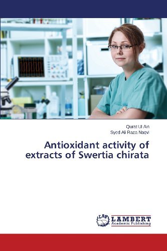 Cover for Syed Ali Raza Naqvi · Antioxidant Activity of Extracts of Swertia Chirata (Paperback Bog) (2013)
