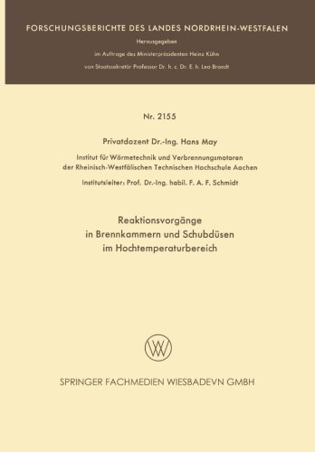 Reaktionsvorgange in Brennkammern Und Schubdusen Im Hochtemperaturbereich - Forschungsberichte Des Landes Nordrhein-Westfalen - Hans May - Libros - Vs Verlag Fur Sozialwissenschaften - 9783663200871 - 1970