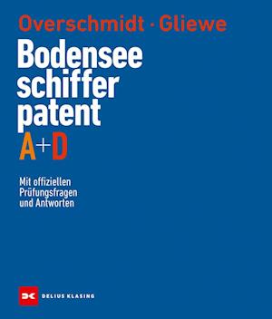 Cover for Heinz Overschmidt · Bodensee-Schifferpatent A + D (Book) (2024)