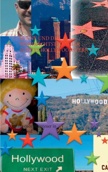 Cover for Nick Living · Sunny und der Weihnachtsteddybar Sunnys Hollywoodstern 12: Spannende Abenteuer in Hollywood (Paperback Book) [German edition] (2014)