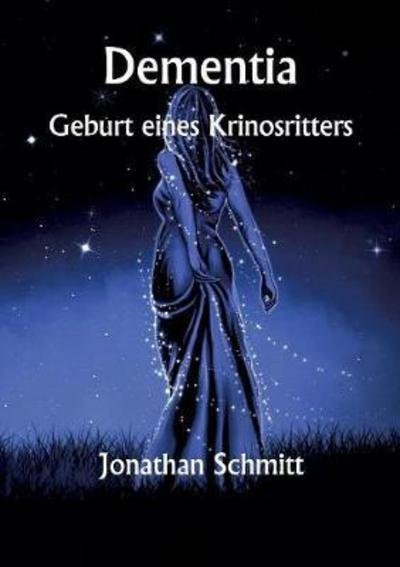 Cover for Schmitt · Dementia (Bok) (2017)