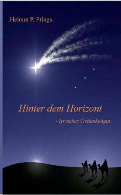 Cover for Frings · Hinter dem Horizont (Buch) (2017)