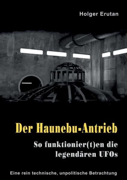 Cover for Erutan · Der Haunebu Antrieb (Buch) (2017)