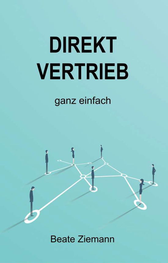 Cover for Ziemann · DIREKTVERTRIEB ganz einfach (Book) (2019)