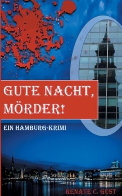 Cover for Gust · Gute Nacht, Mörder! (Book) (2020)