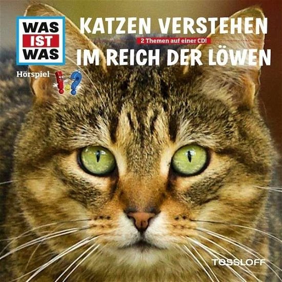 Cover for Was Ist Was · Folge 53: Katzen Verstehen/im Reich Der Löwen (CD) (2015)