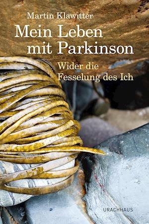 Cover for Martin Klawitter · Mein Leben mit Parkinson (Book) (2022)