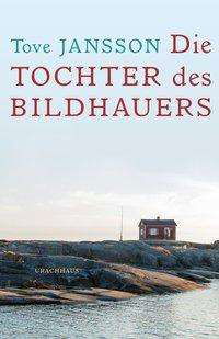 Cover for Jansson · Die Tochter des Bildhauers (Bog)