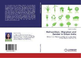 Cover for Choudhary · Malnutrition, Migration and G (Book)