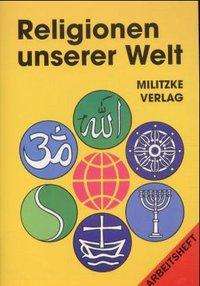 Jana PaÃŸler Holger PreiÃŸler · Religionen unserer Welt. Arbeitsheft (Book)