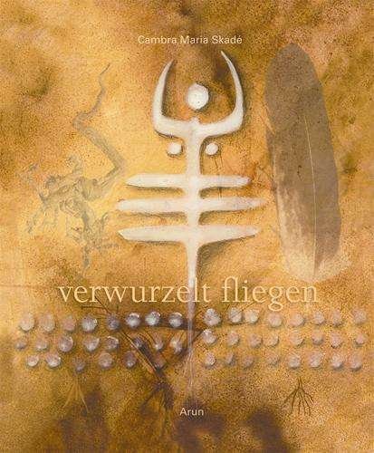 Cover for Skadé · Verwurzelt fliegen (Bog)