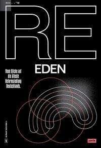 Cover for Re · Re:Eden: Neue Blicke auf die alteste Reformsiedlung Deutschlands (Pocketbok) (2019)