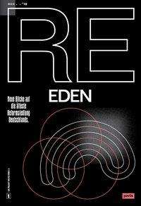 Cover for Re · Re:Eden: Neue Blicke auf die alteste Reformsiedlung Deutschlands (Paperback Book) (2019)