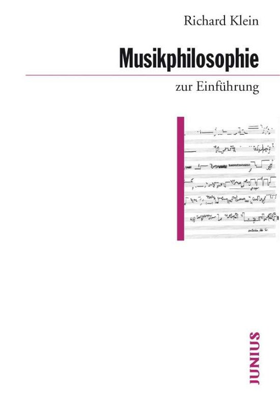 Musikphilosophie zur Einführung - Klein - Books -  - 9783885060871 - 