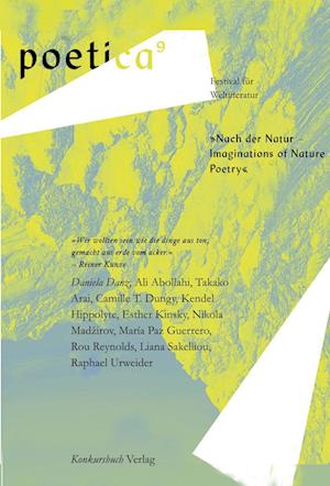 Nach der Natur - Imaginations of Nature. Poetry - Daniela Danz - Books - konkursbuch - 9783887699871 - January 22, 2024