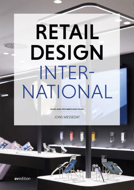 Cover for Jons Messedat · Retail Design International Vol. 8: Components, Spaces, Buildings - Retail Design International (Gebundenes Buch) (2023)