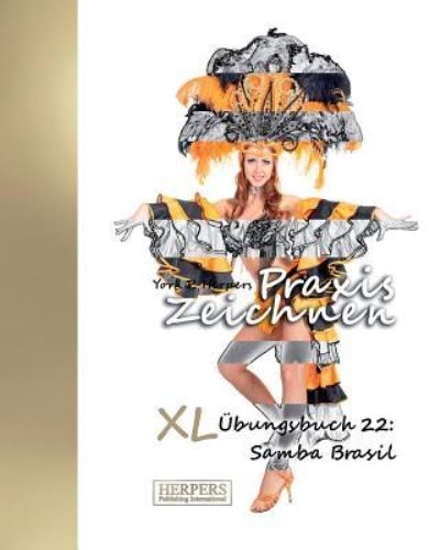 Cover for York P Herpers · Praxis Zeichnen - XL bungsbuch 22 (Taschenbuch) (2015)