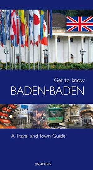 Cover for Manfred Söhner · Get to know Baden-Baden (Paperback Book) (2017)