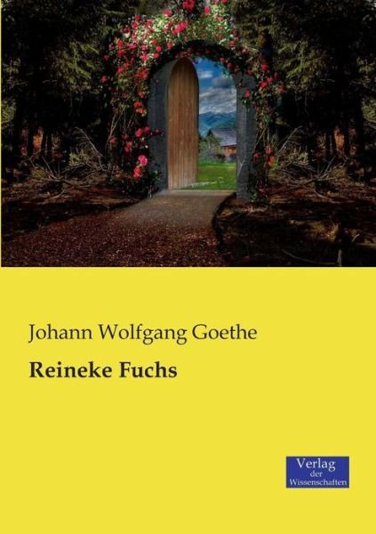 Cover for Johann Wolfgang Goethe · Reineke Fuchs (Paperback Book) (2019)