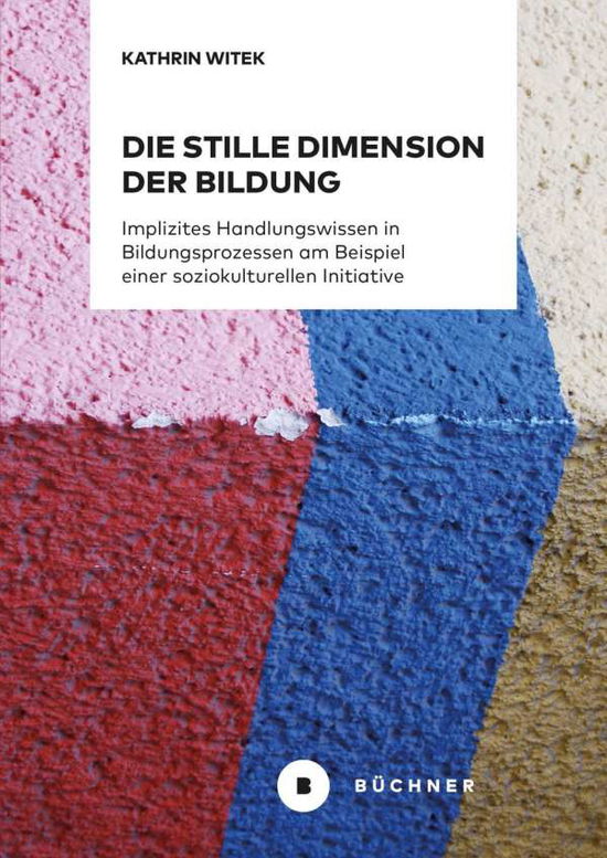 Cover for Witek · Die stille Dimension der Bildung (Book)