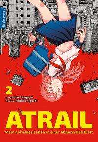 Cover for Taniguchi · Atrail - Mein normales Leben (Book)