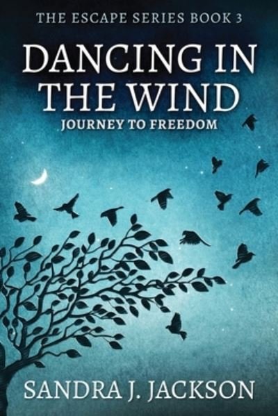 Cover for Sandra Jackson · Dancing In The Wind - Escape (Paperback Book) [2nd edition] (2021)