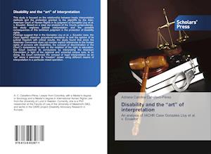 Cover for Caballero-Pérez · Disability and the &quot;art (Book)