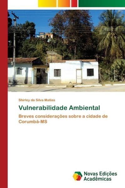 Cover for Matias · Vulnerabilidade Ambiental (Bok) (2018)