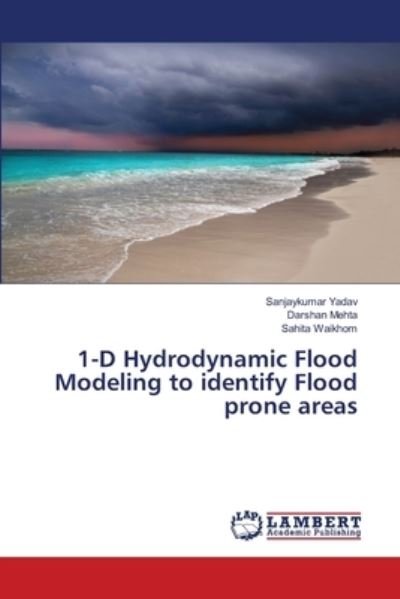 Cover for Yadav · 1-D Hydrodynamic Flood Modeling t (Bok) (2018)