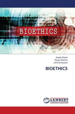 Cover for Ghosh · Bioethics (Buch) (2020)