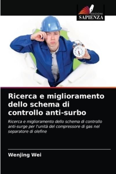Cover for Wenjing Wei · Ricerca e miglioramento dello schema di controllo anti-surbo (Paperback Book) (2021)