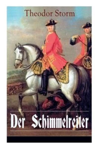 Cover for Theodor Storm · Der Schimmelreiter (Paperback Bog) (2017)