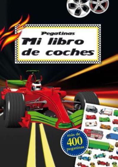 Cover for Timo Schumacher · Pegatinas-Mi libro de coches (Paperback Book) (2016)