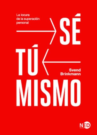 Cover for Svend Brinkmann · Se Tu Mismo (Taschenbuch) (2021)