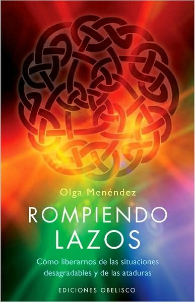 Cover for Olga · Rompiendo Lazos (Taschenbuch) [Spanish edition] (2008)