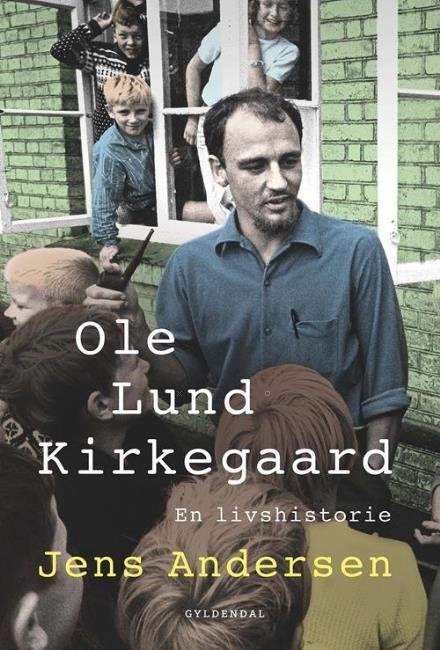 Cover for Jens Andersen · Ole Lund Kirkegaard (Hardcover bog) [2. udgave] (2017)