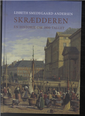 Cover for Lisbeth Smedegaard Andersen · Skrædderen (Bound Book) [1th edição] (2011)