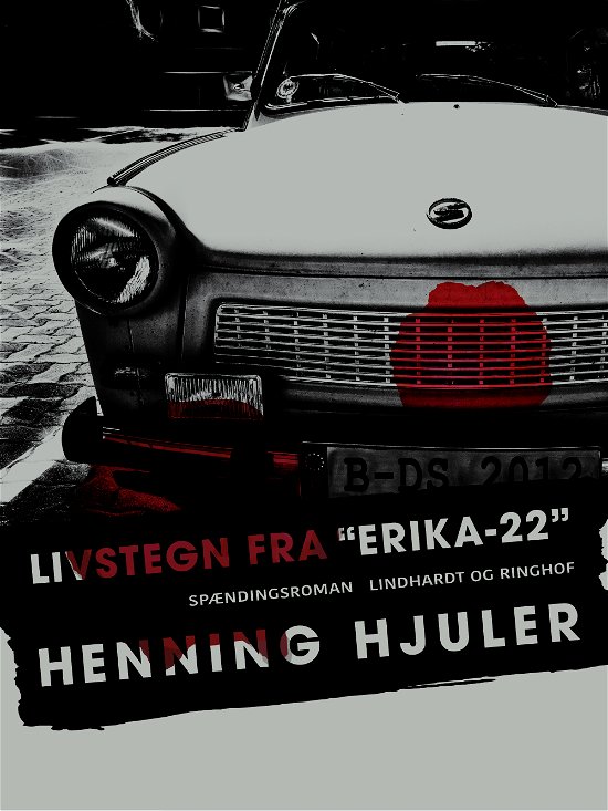 Livstegn fra "Erika-22" - Henning Hjuler - Böcker - Saga - 9788711827871 - 11 oktober 2017