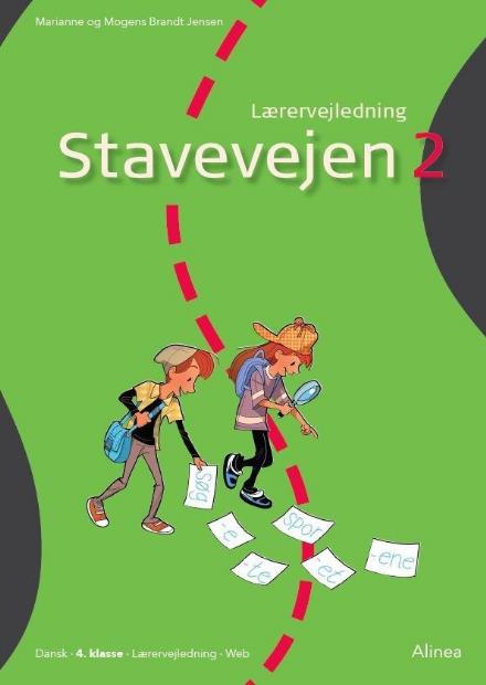 Cover for Marianne Brandt Jensen; Mogens Brandt Jensen · Stavevejen: Stavevejen 2, Lærervejledning, 4. kl. / Web (Sewn Spine Book) [1.º edición] (2017)