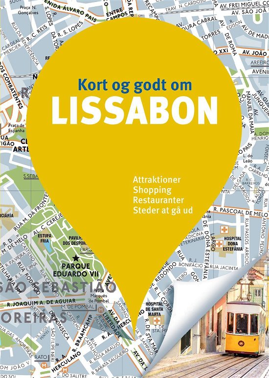 Politikens Kort og godt om¤Politikens rejsebøger: Kort og godt om Lissabon -  - Bøger - Politikens Forlag - 9788740032871 - 3. juli 2017