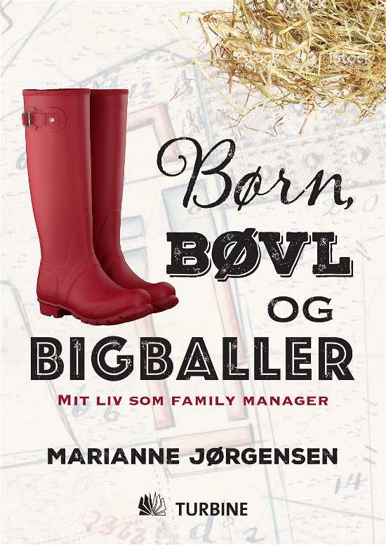 Cover for Marianne Jørgensen · Børn, bøvl og bigballer (Hardcover Book) [1st edition] (2018)