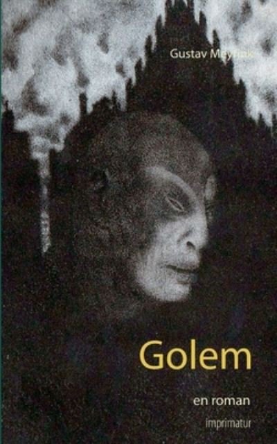 Cover for Gustav Meyrink · Golem (Paperback Book) [1er édition] (2021)