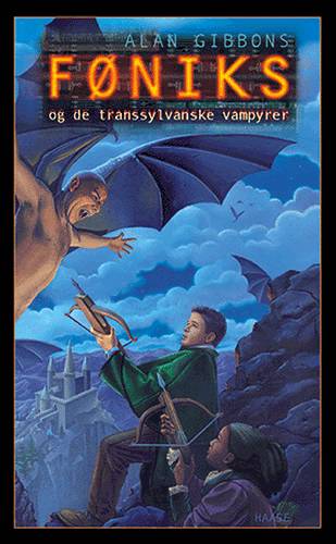 Cover for Alan Gibbons · Føniks og de transsylvanske vampyrer (Bound Book) [1er édition] (2002)