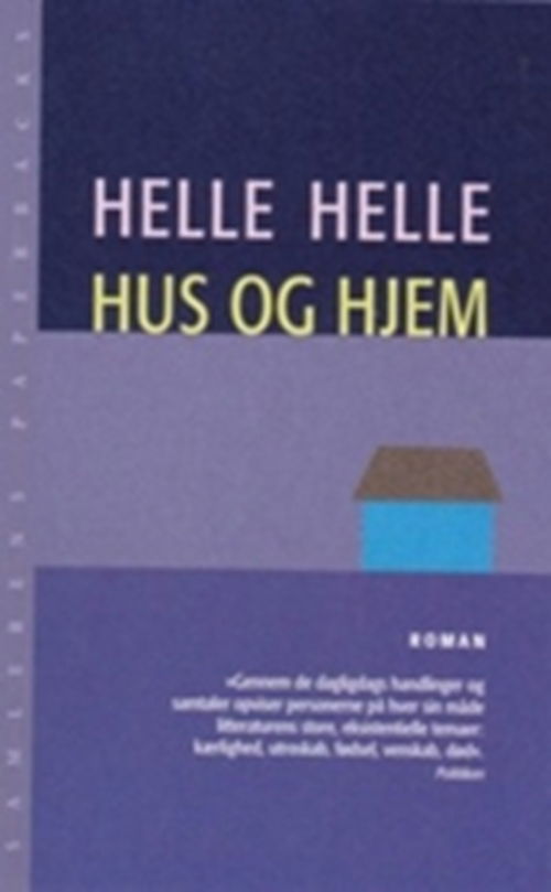 Cover for Helle Helle · Hus og hjem (Sewn Spine Book) [3.º edición] (2002)