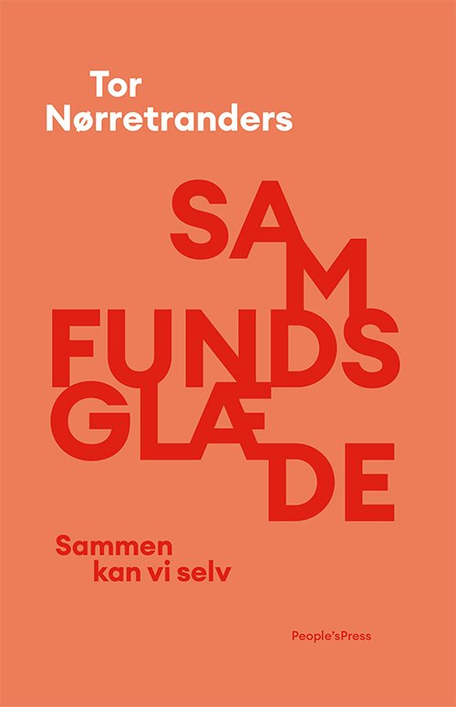 Cover for Tor Nørretranders · Samfundsglæde (Bound Book) [1th edição] (2019)