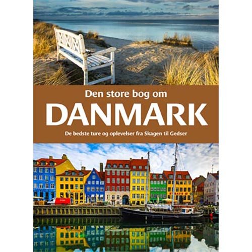 Den store bog om Danmark -  - Kirjat - Legind - 9788771553871 - tiistai 2. lokakuuta 2018