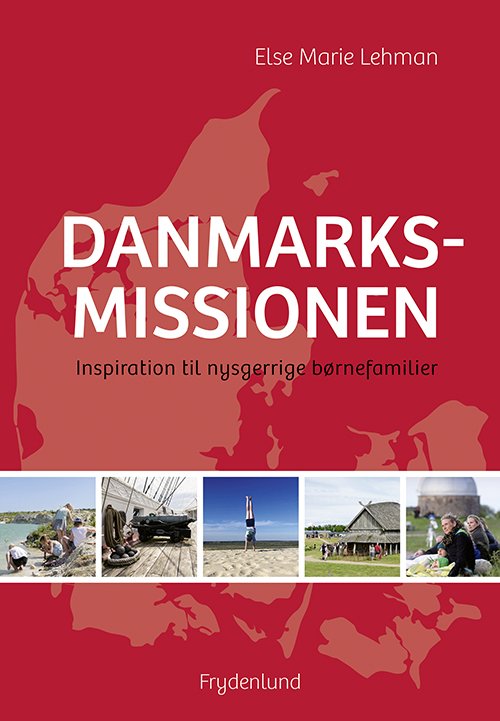 Cover for Else Marie Lehmann · Danmarksmissionen (Poketbok) [1:a utgåva] (2022)