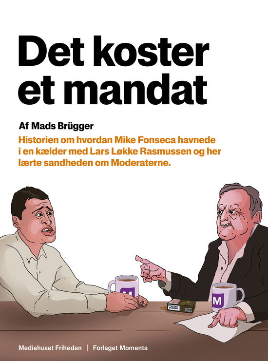 Cover for Mads Brügger · Det koster et mandat (Hæftet bog) (2025)