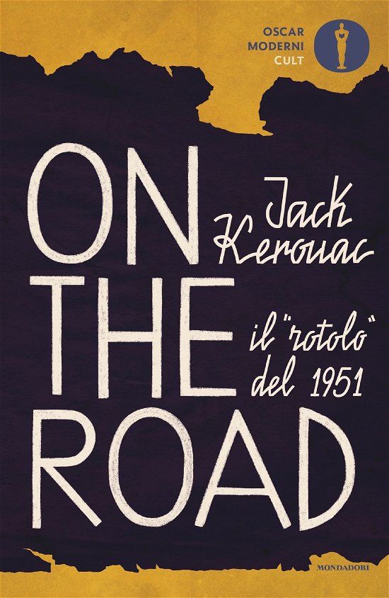 Cover for Jack Kerouac · On The Road. Il Rotolo Del 1951 (Book)