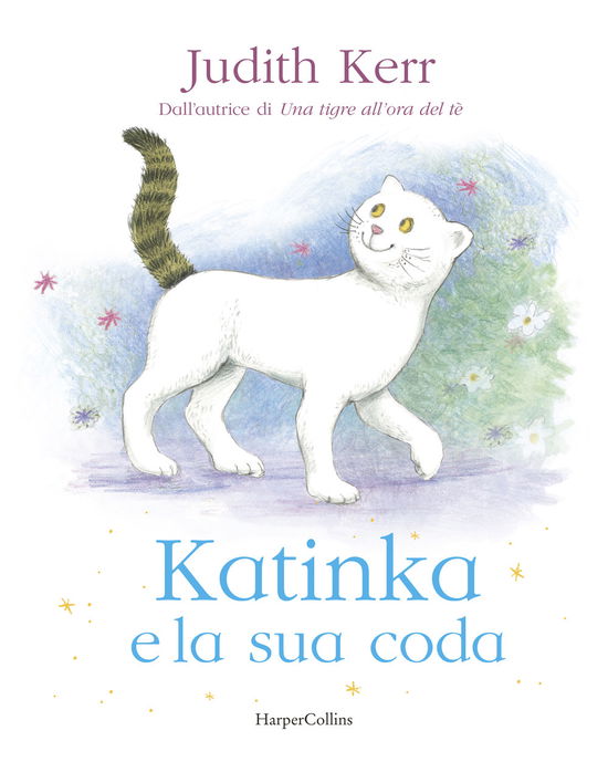 Cover for Judith Kerr · Katinka E La Sua Coda (Book)